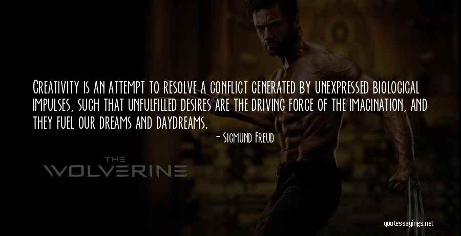 Dream Force Quotes By Sigmund Freud Dream Force Quotes By Sigmund Freud