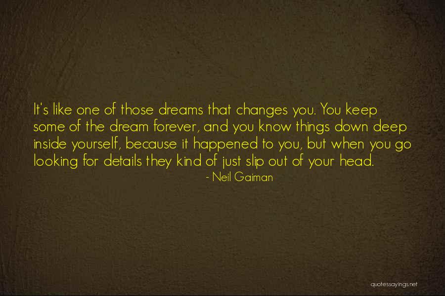Dream Forever Quotes By Neil Gaiman Dream Forever Quotes By Neil Gaiman