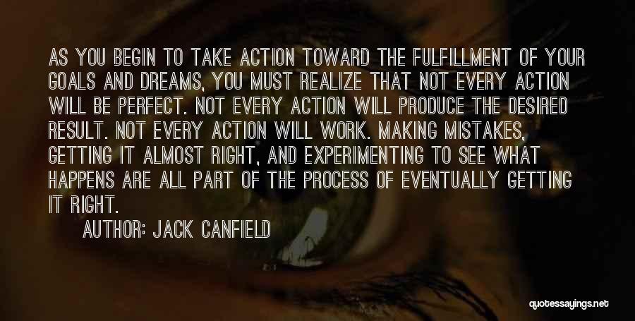 Dream Fulfillment Quotes By Jack Canfield