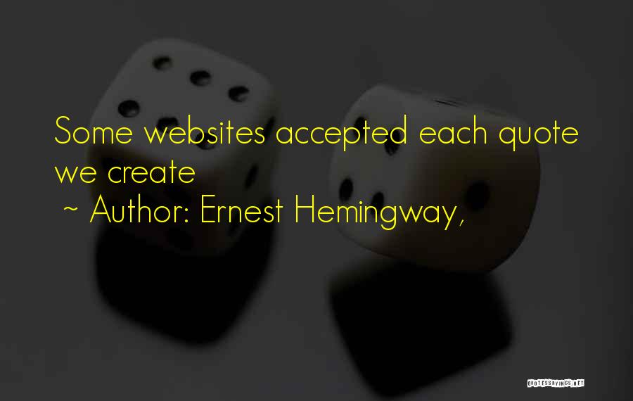 Dream Giver Book Quotes By Ernest Hemingway,