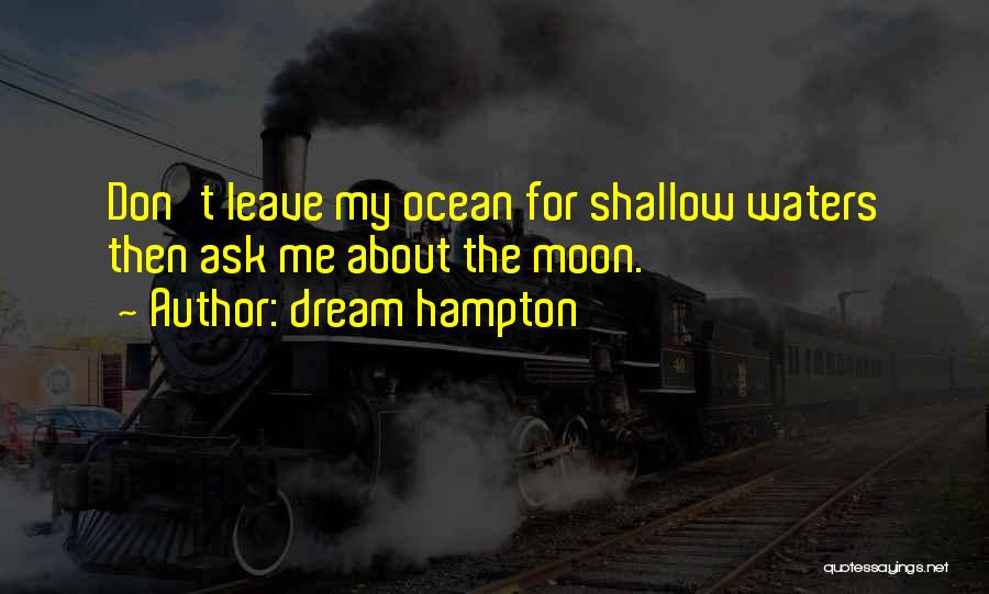 Dream Hampton Quotes 377965