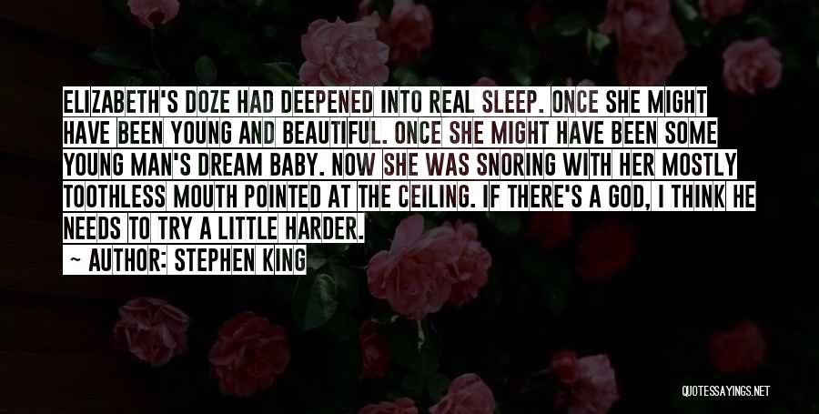Dream Harder Quotes By Stephen King
