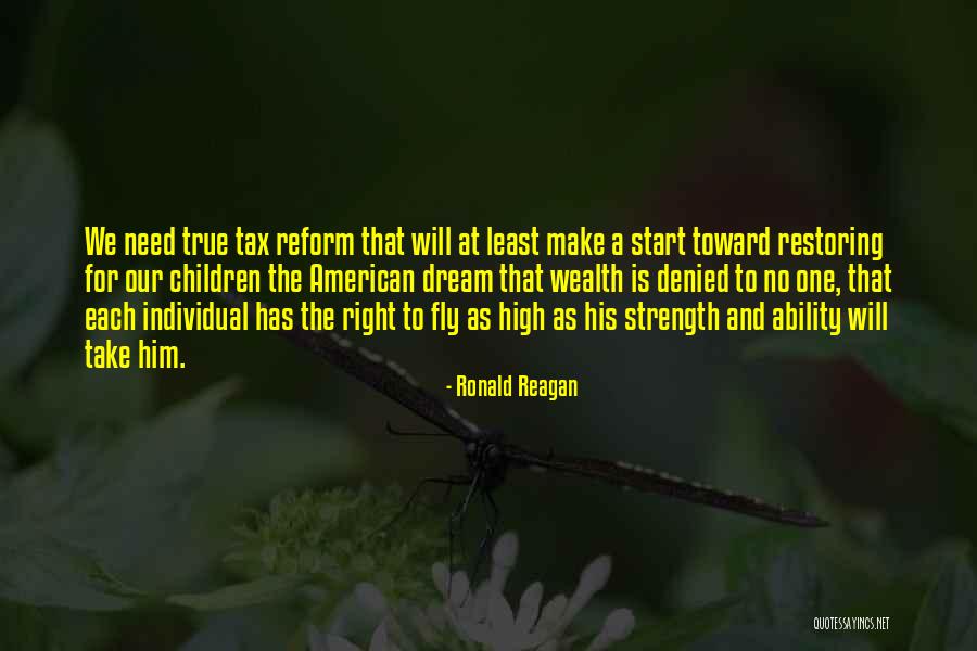 Dream High 2 Quotes By Ronald Reagan