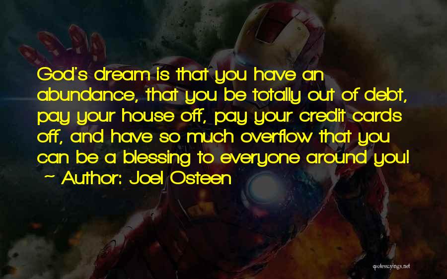 Dream House Quotes By Joel Osteen