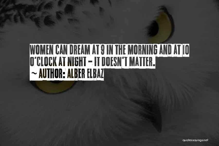 Dream In The Night Quotes By Alber Elbaz