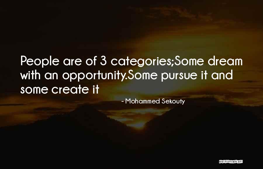 Dream It Quotes By Mohammed Sekouty Dream It Quotes By Mohammed Sekouty