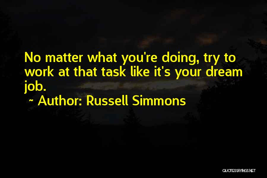 Dream Jobs Quotes By Russell Simmons