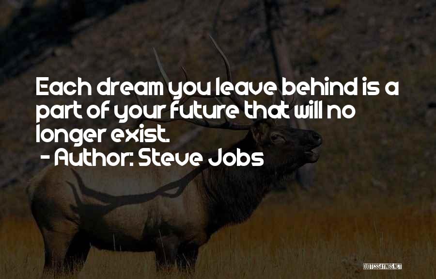 Dream Jobs Quotes By Steve Jobs