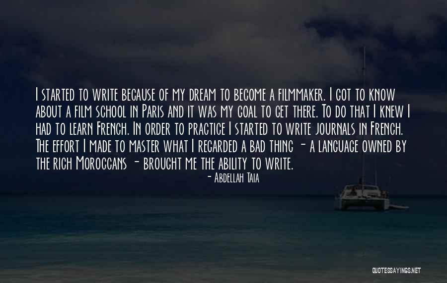 Dream Language Quotes By Abdellah Taia Dream Language Quotes By Abdellah Taia
