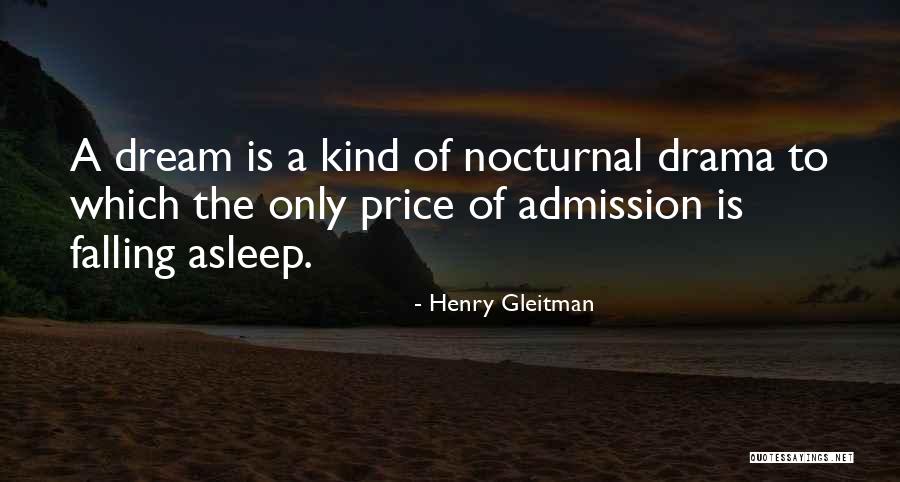 Dream Language Quotes By Henry Gleitman Dream Language Quotes By Henry Gleitman