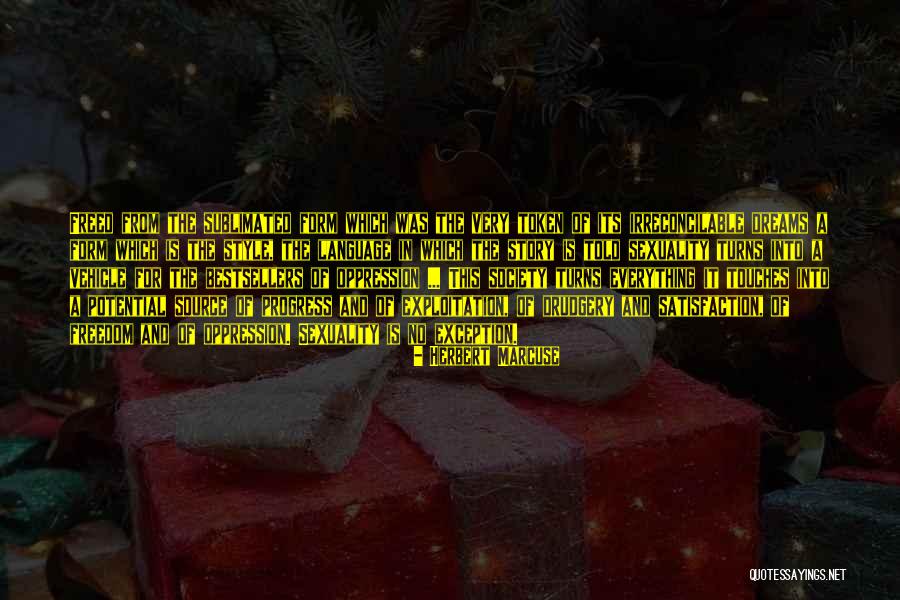 Dream Language Quotes By Herbert Marcuse Dream Language Quotes By Herbert Marcuse