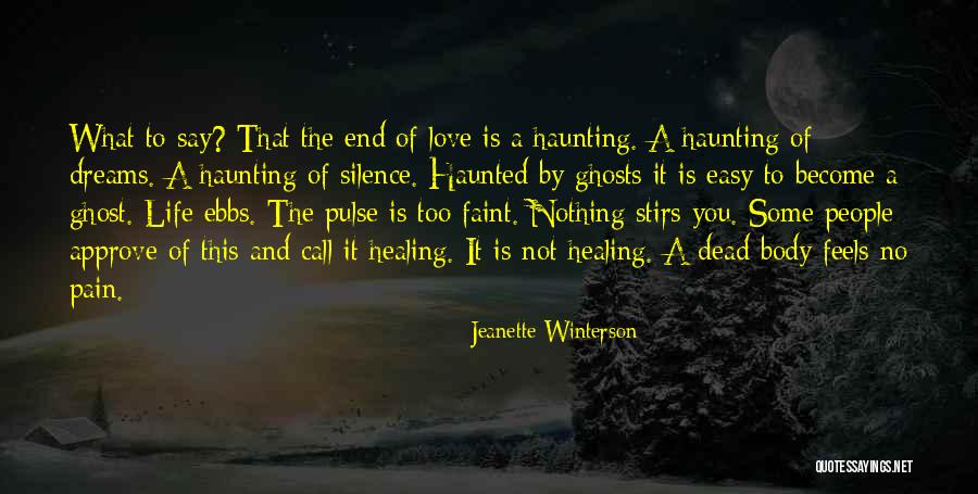 Dream Life Love Quotes By Jeanette Winterson