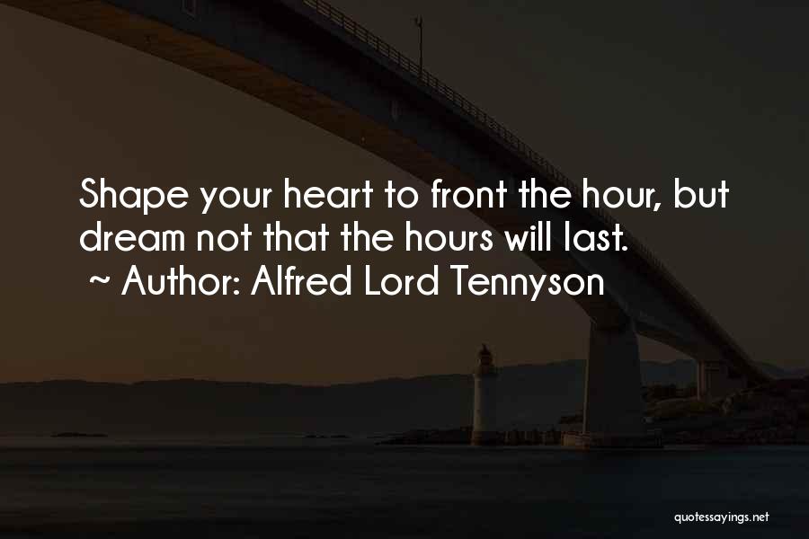 Dream Lord Quotes By Alfred Lord Tennyson