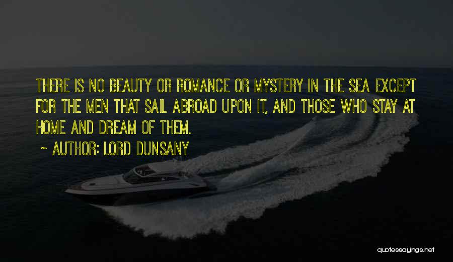 Dream Lord Quotes By Lord Dunsany