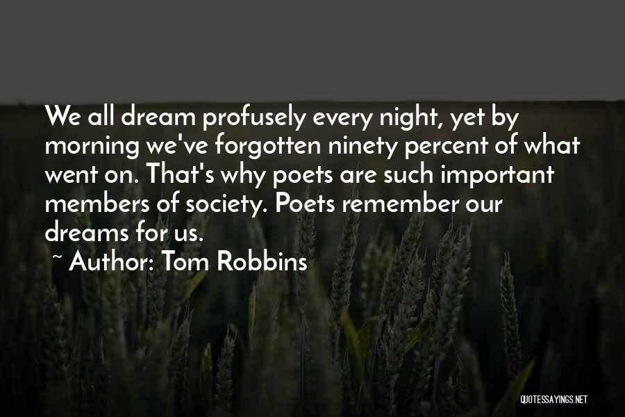 Dream Night Quotes By Tom Robbins