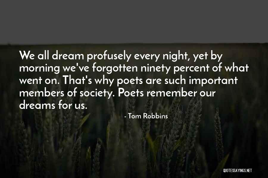 Dream Night Quotes By Tom Robbins