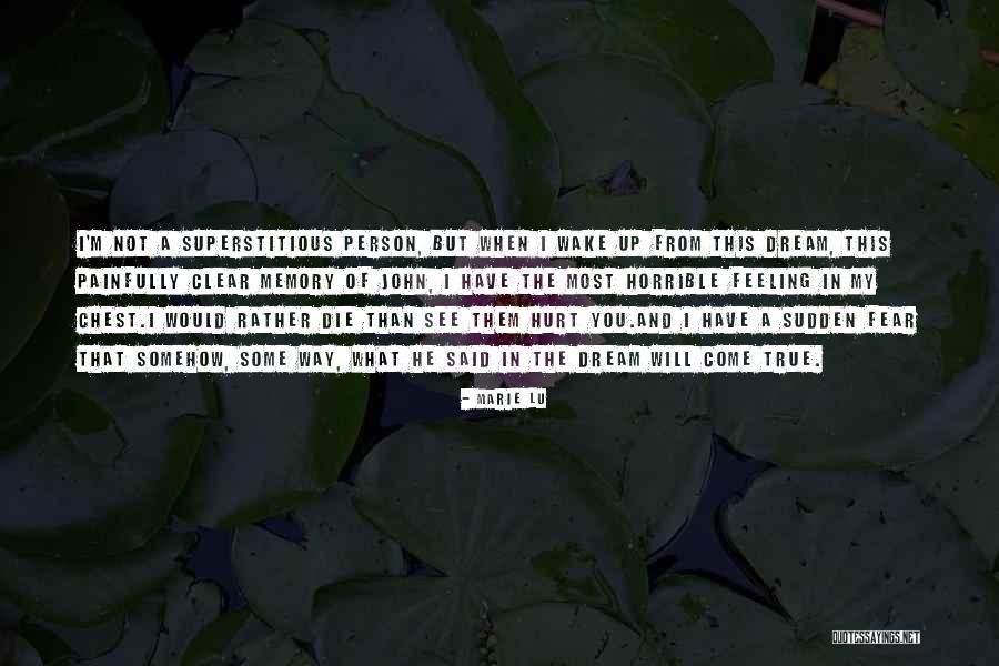 Dream Not Come True Quotes By Marie Lu Dream Not Come True Quotes By Marie Lu