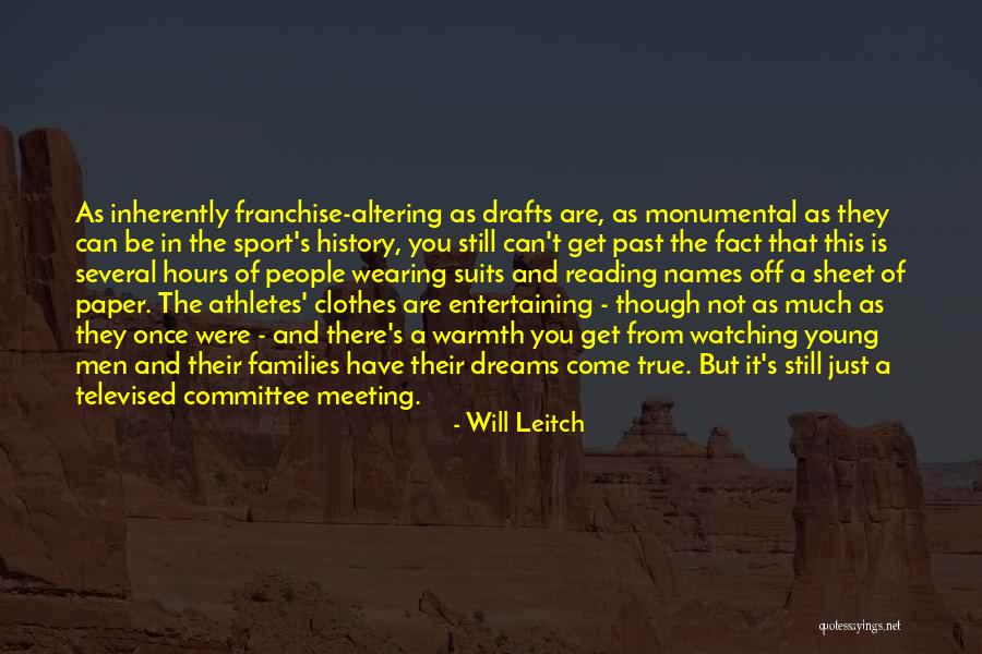 Dream Not Come True Quotes By Will Leitch Dream Not Come True Quotes By Will Leitch