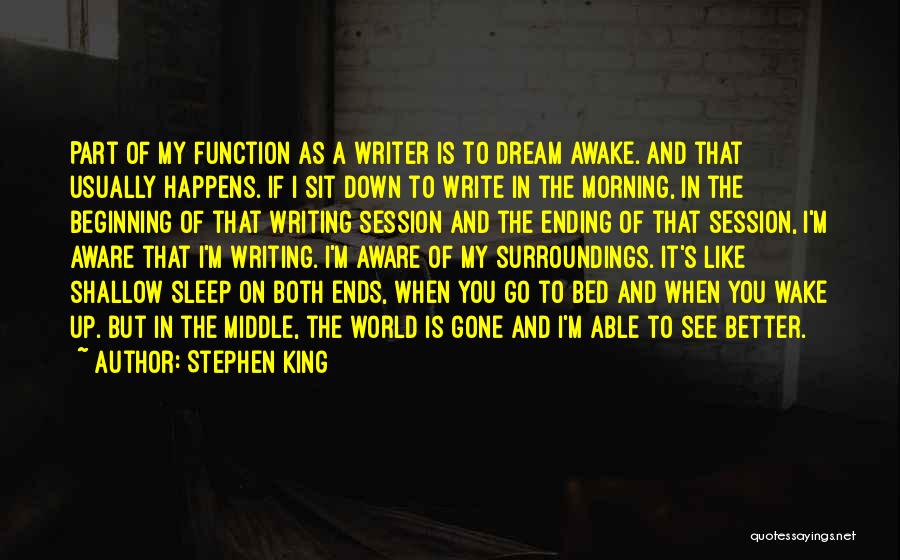 Dream Of A Better World Quotes By Stephen King