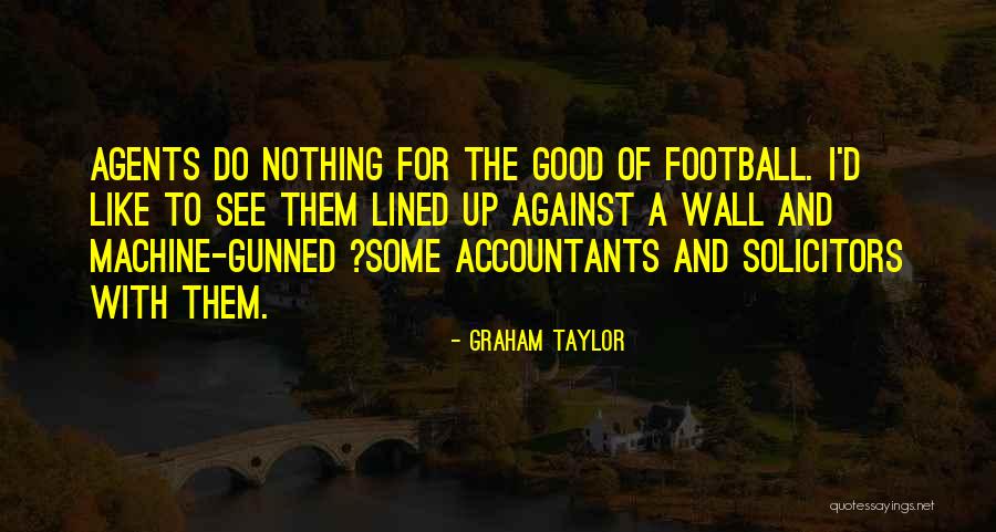 Dream Omam Quotes By Graham Taylor Dream Omam Quotes By Graham Taylor