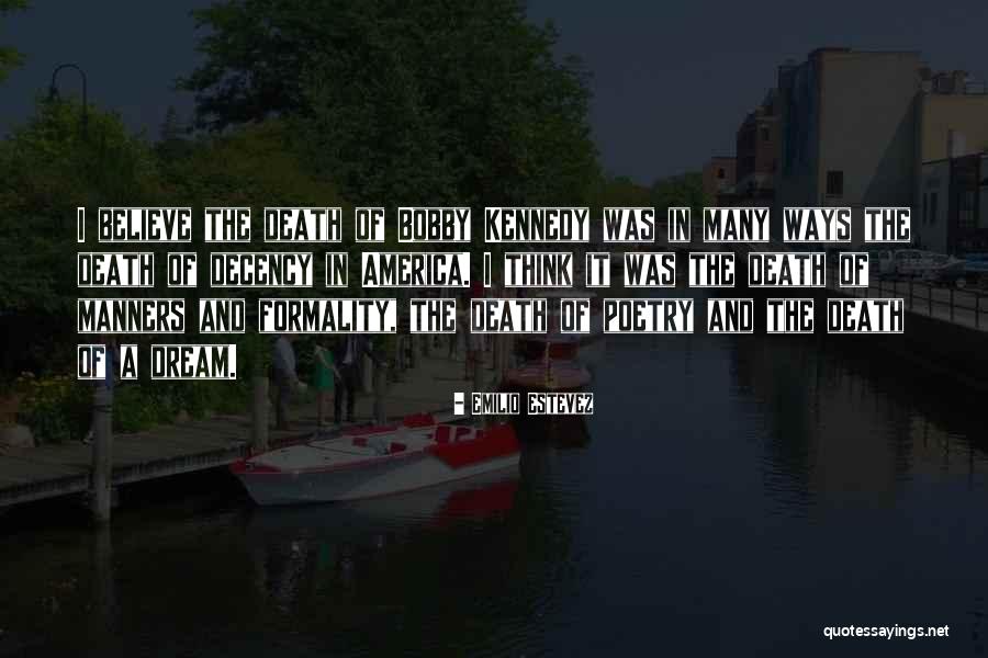 Dream Poetry Quotes By Emilio Estevez Dream Poetry Quotes By Emilio Estevez