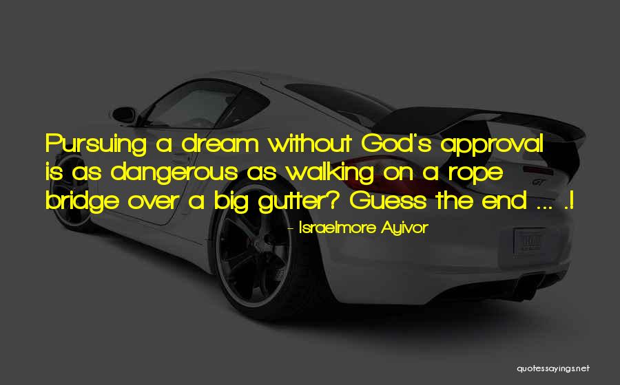 Dream Pursuing Quotes By Israelmore Ayivor Dream Pursuing Quotes By Israelmore Ayivor