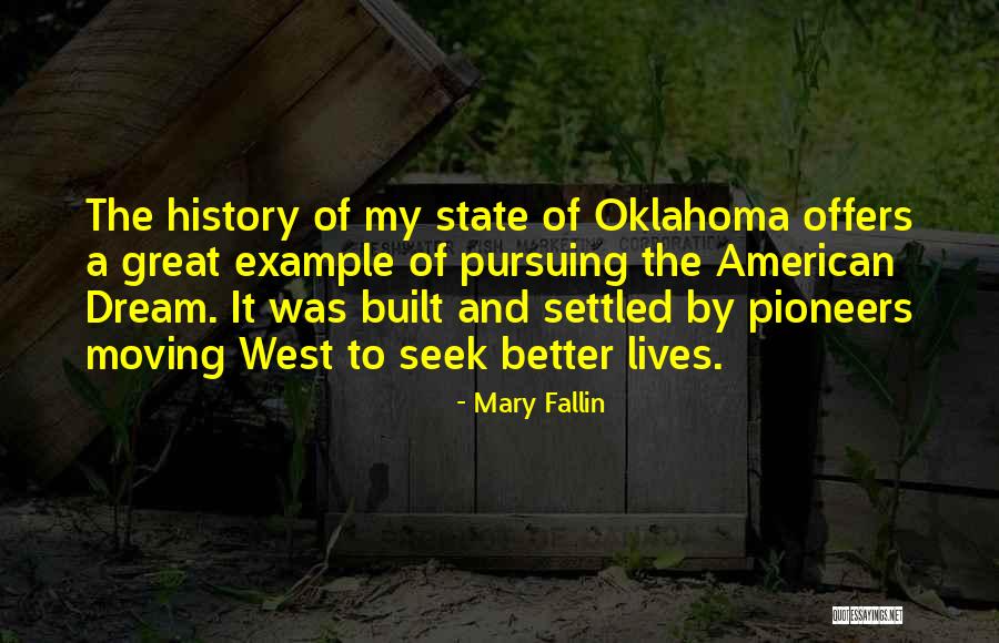 Dream Pursuing Quotes By Mary Fallin Dream Pursuing Quotes By Mary Fallin