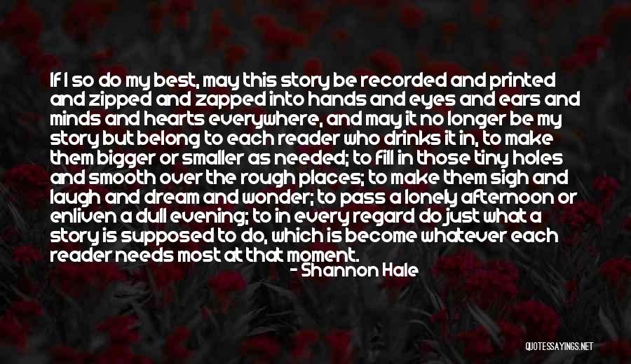 Dream Reader Quotes By Shannon Hale Dream Reader Quotes By Shannon Hale