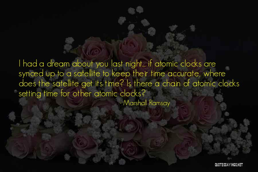 Dream Satellite Quotes By Marshall Ramsay Dream Satellite Quotes By Marshall Ramsay
