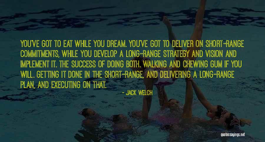 Dream Short Quotes By Jack Welch Dream Short Quotes By Jack Welch