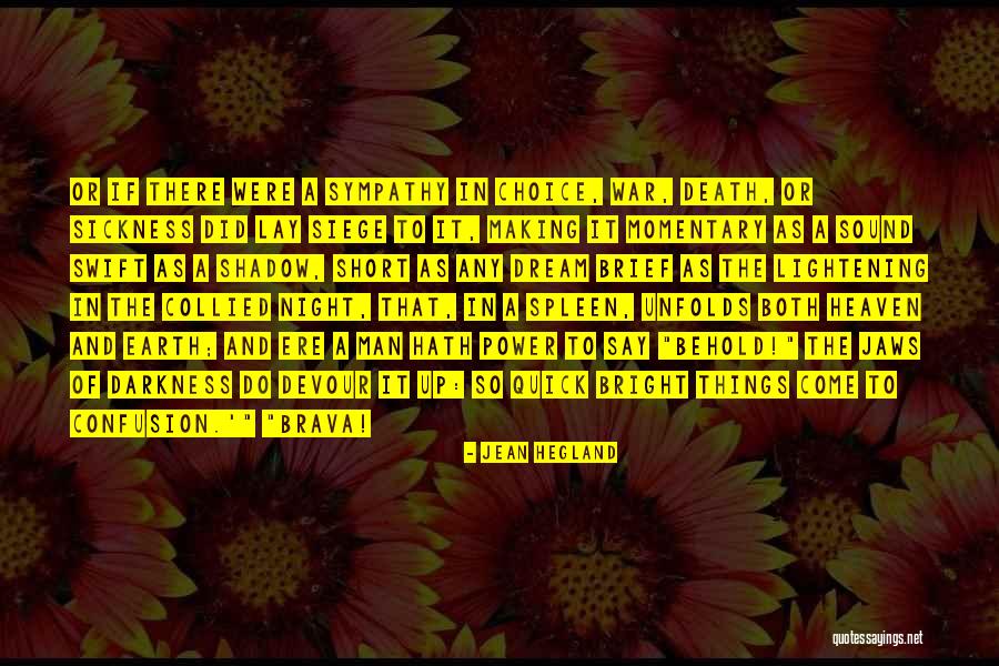Dream Short Quotes By Jean Hegland Dream Short Quotes By Jean Hegland