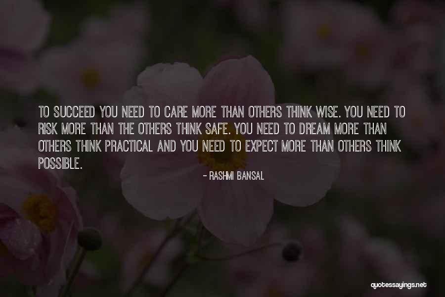 Dream Succeed Quotes By Rashmi Bansal