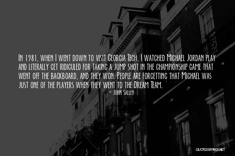 Dream Team Quotes By John Salley Dream Team Quotes By John Salley