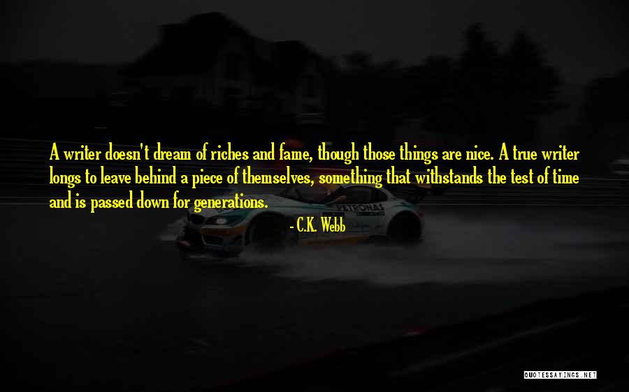 Dream Time Quotes By C.K. Webb Dream Time Quotes By C.K. Webb