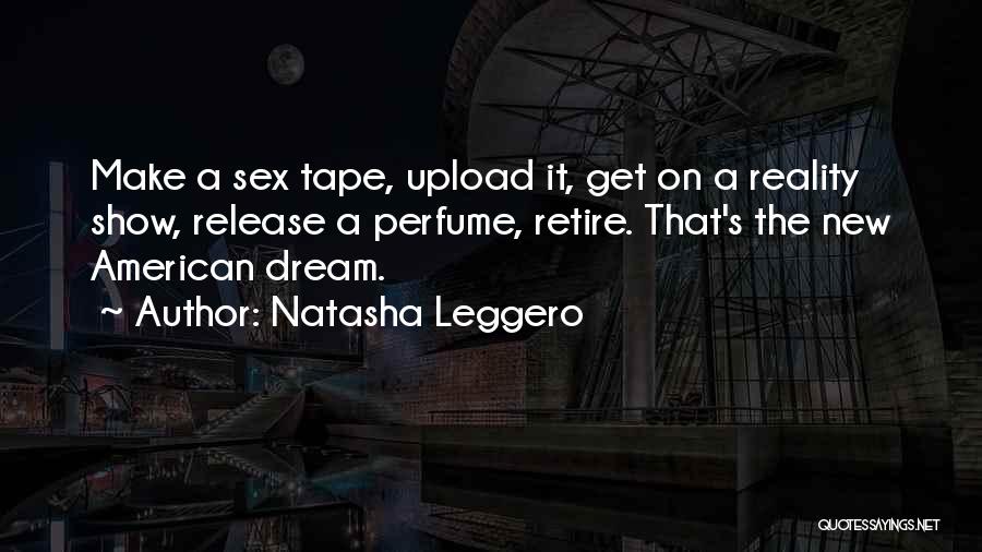 Dream Vs Reality Quotes By Natasha Leggero