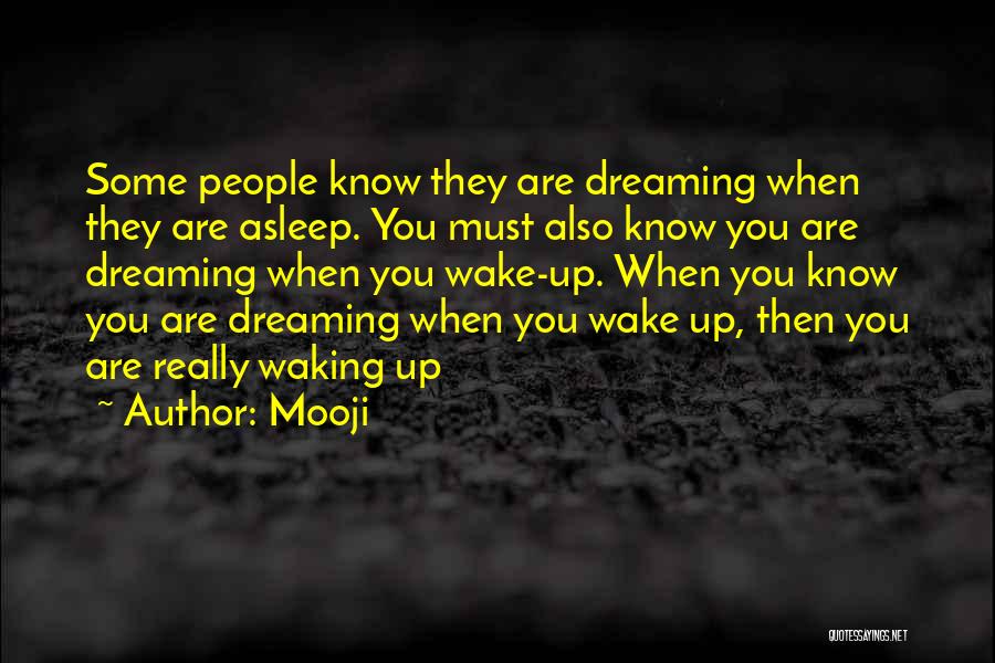 Dream Wake Up Quotes By Mooji