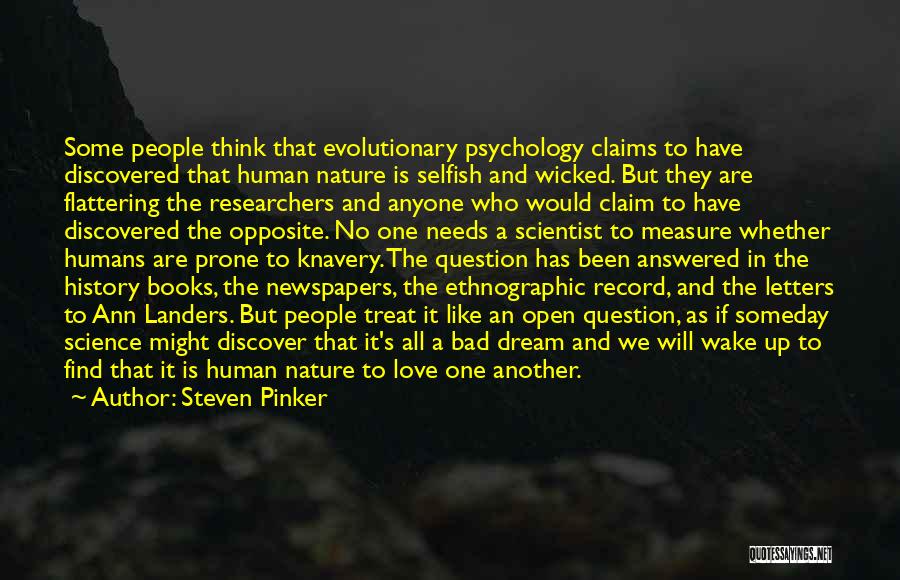 Dream Wake Up Quotes By Steven Pinker