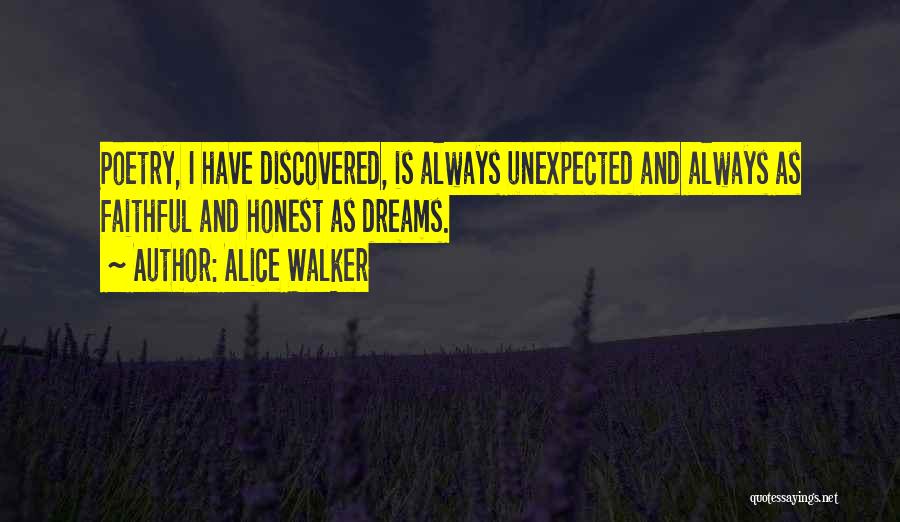Dream Walker Quotes By Alice Walker