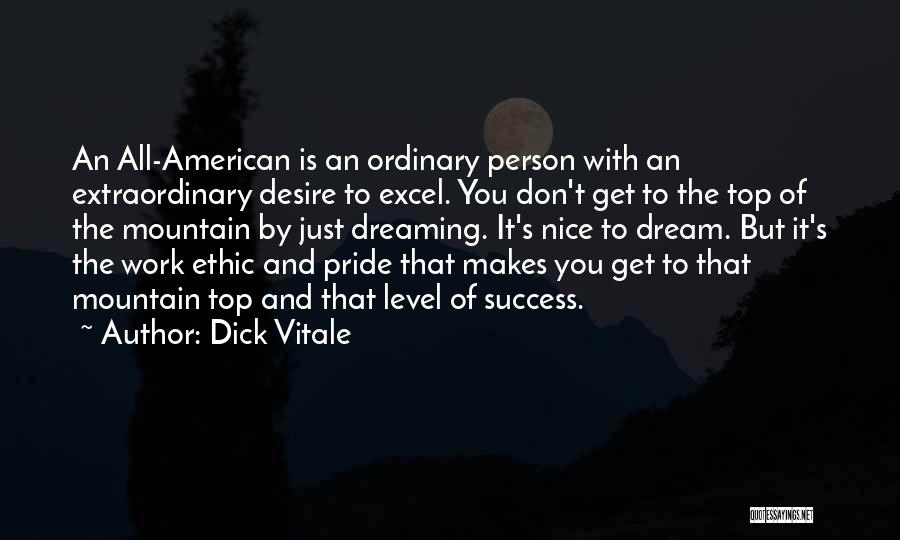 Dream With Quotes By Dick Vitale