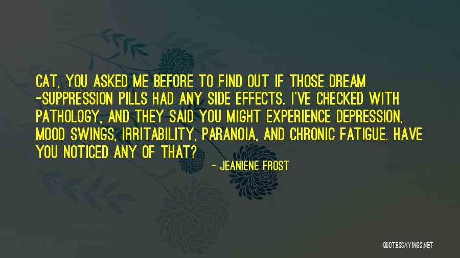 Dream With You Quotes By Jeaniene Frost Dream With You Quotes By Jeaniene Frost