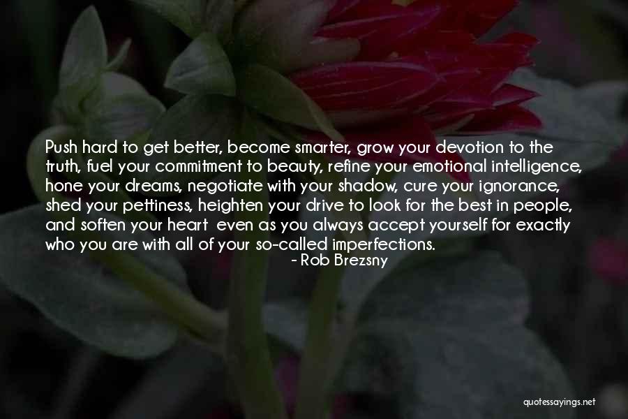 Dream With You Quotes By Rob Brezsny Dream With You Quotes By Rob Brezsny