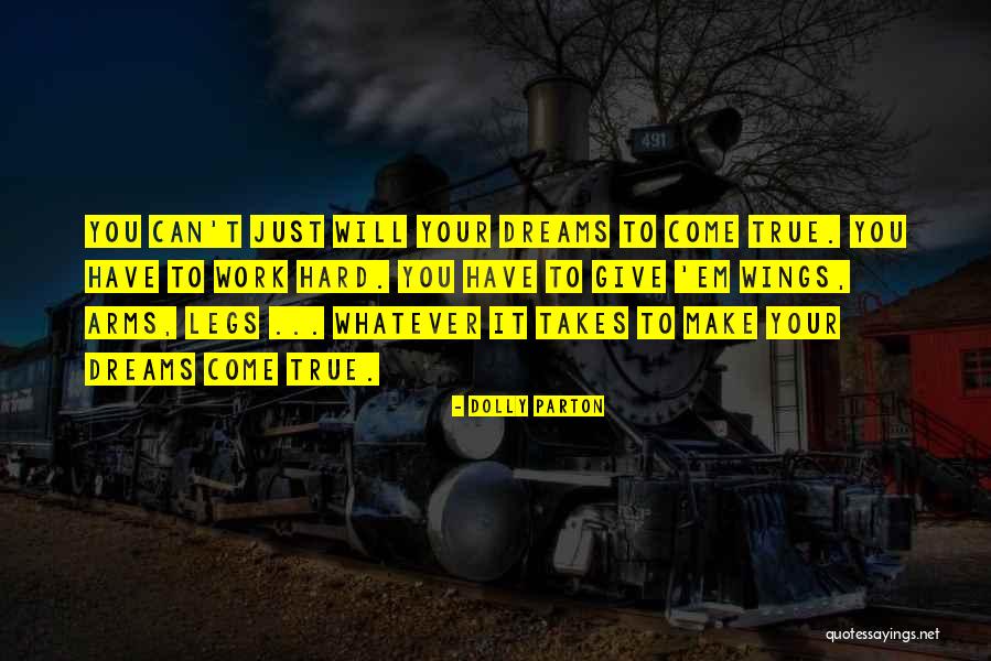 Dream Work Hard Quotes By Dolly Parton Dream Work Hard Quotes By Dolly Parton