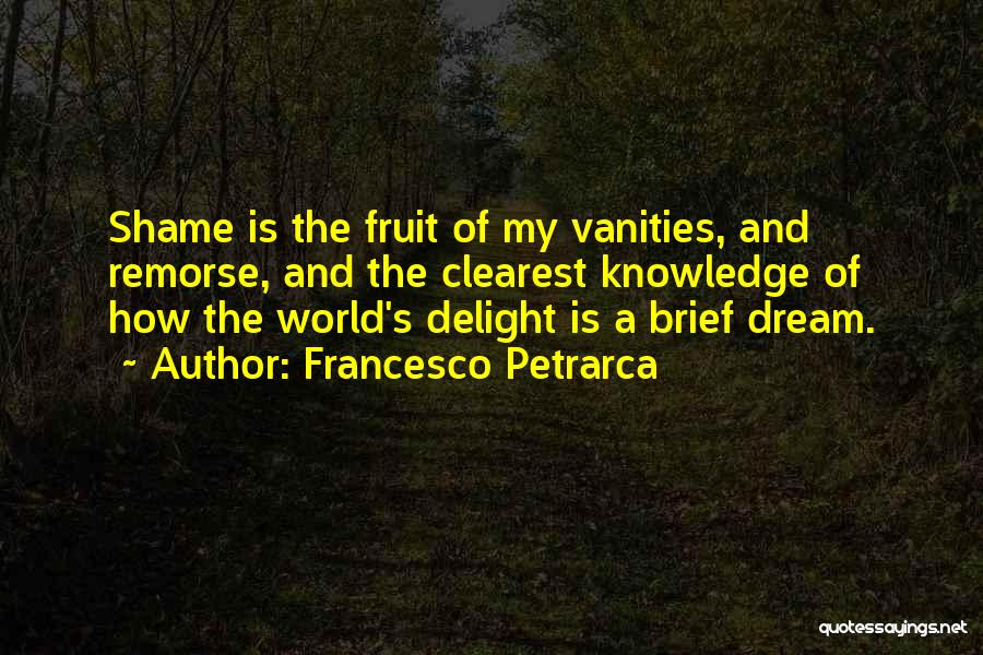 Dream World Quotes By Francesco Petrarca