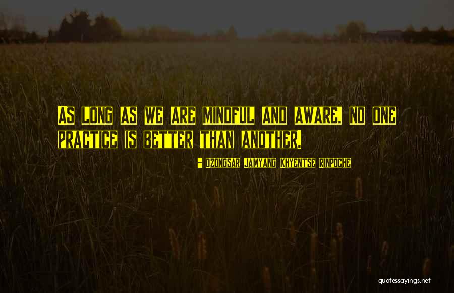 Dreamboats Quotes By Dzongsar Jamyang Khyentse Rinpoche Dreamboats Quotes By Dzongsar Jamyang Khyentse Rinpoche