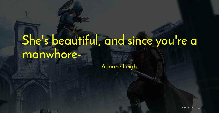 Dreamday Quotes By Adriane Leigh