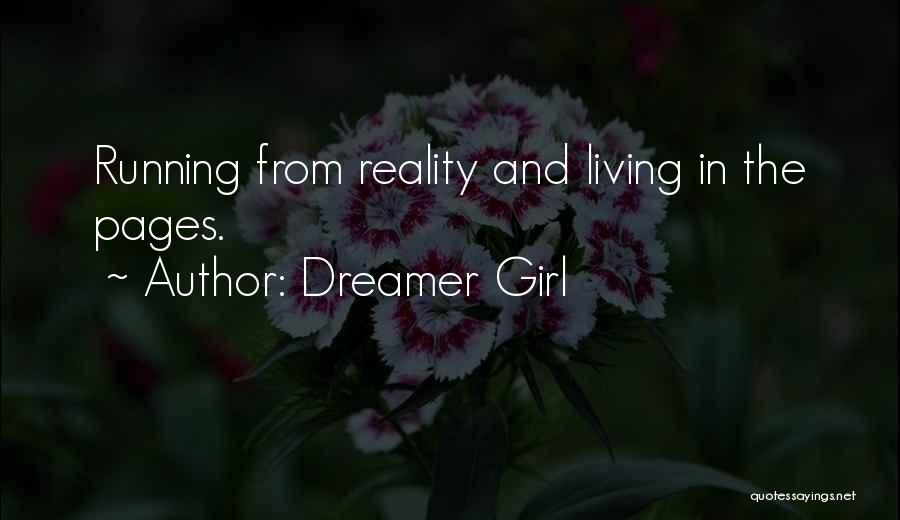 Dreamer Girl Quotes 1872174