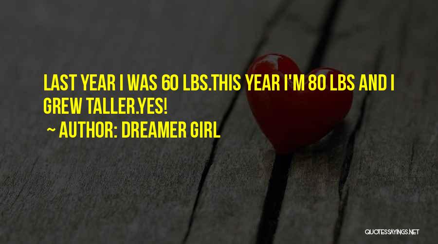 Dreamer Girl Quotes 737925