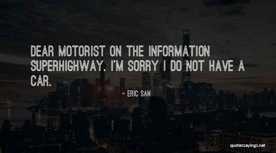 Dreamerideakid1 Quotes By Eric San Dreamerideakid1 Quotes By Eric San
