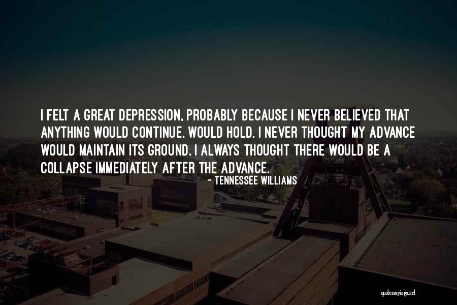 Dreamful Delights Quotes By Tennessee Williams Dreamful Delights Quotes By Tennessee Williams