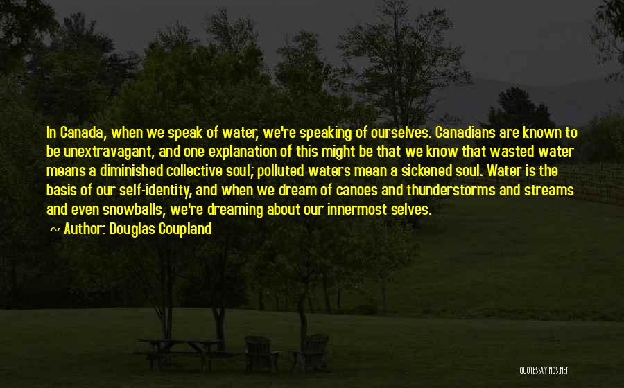 Dreaming About Someone Quotes By Douglas Coupland